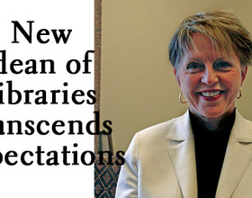 New dean of libraries transcends exectations