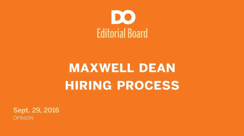 Openness, honesty missing from Maxwell dean appointment