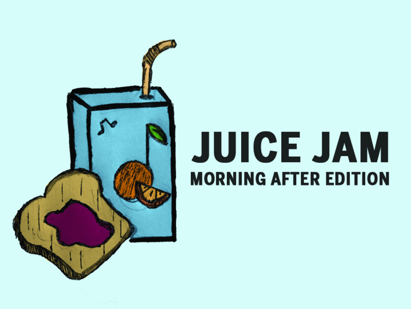 Morning after Juice Jam