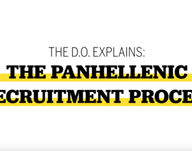 Video: The D.O. explains the Panhellenic recruitment process