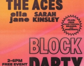 The Aces, Ella Jane, Sarah Kinsley to perform at first-ever Block Darty