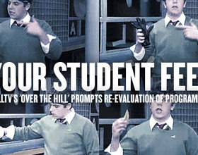 Your student fee...: HillTV's 'Over the Hill' prompts re-evaluation of programming