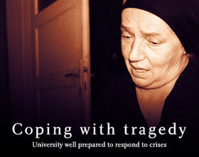 Dealing with tragedy: University well prepared to respond to crises