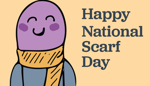 Happy National Scarf Day