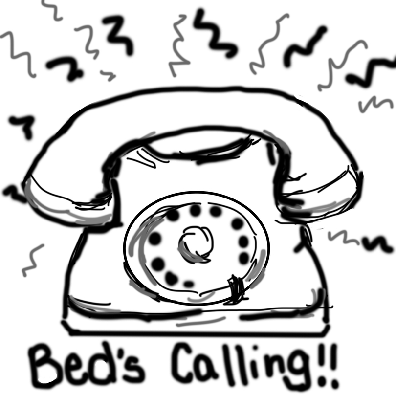 Bed&#8217;s calling