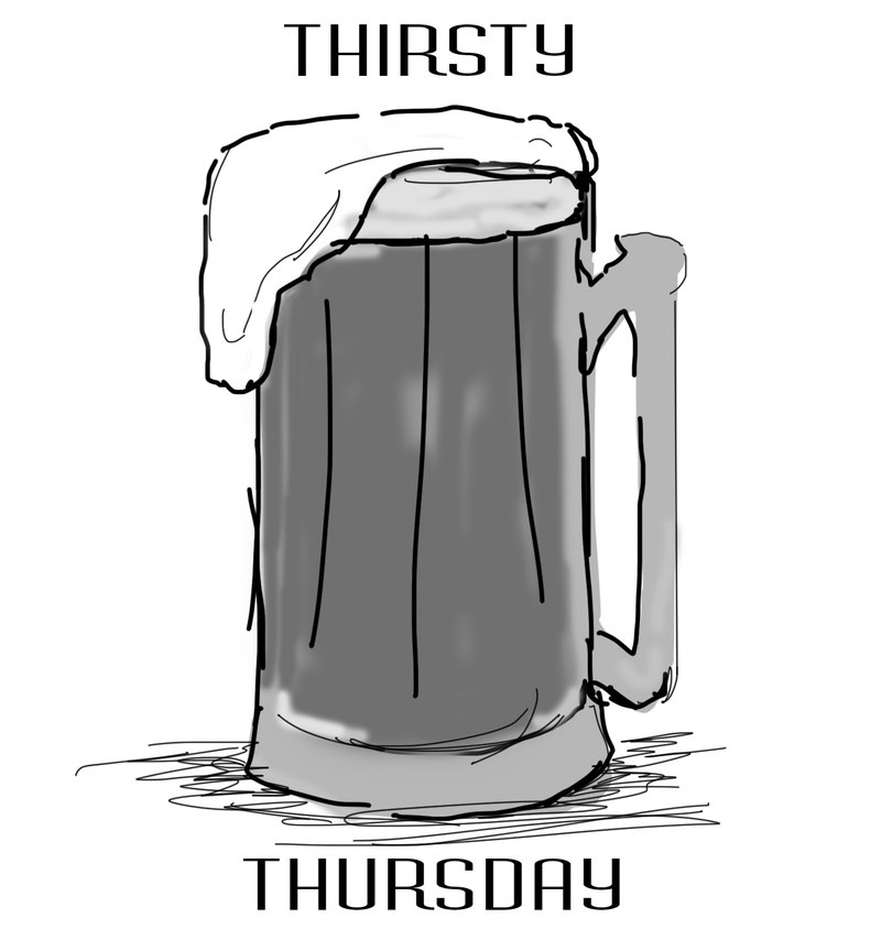 Thirsty Thursday